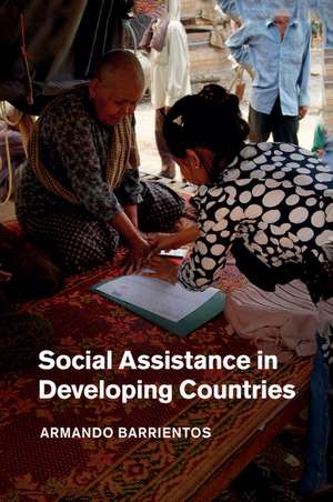 Social Assistance in Developing Countries de Armando Barrientos