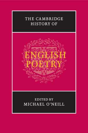 The Cambridge History of English Poetry de Michael O'Neill