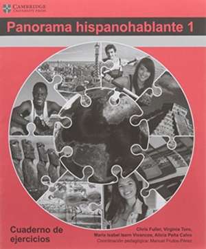 Panorama Hispanohablante 1 Cuaderno de Ejercicios de Alicia Pena-Calvo