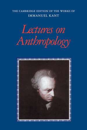 Lectures on Anthropology de Immanuel Kant