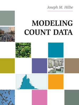 Modeling Count Data de Joseph M. Hilbe