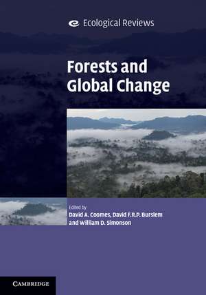 Forests and Global Change de David A. Coomes