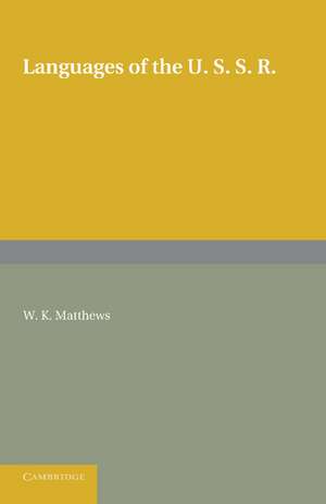 Languages of the USSR de W. K. Matthews