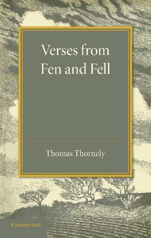 Verses from Fen and Fell de Thomas Thornely