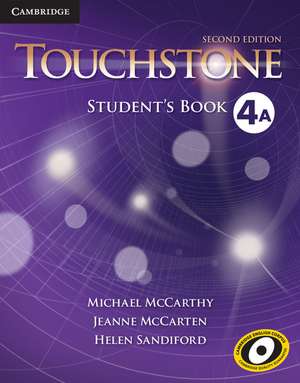 Touchstone Level 4 Student's Book A de Michael McCarthy