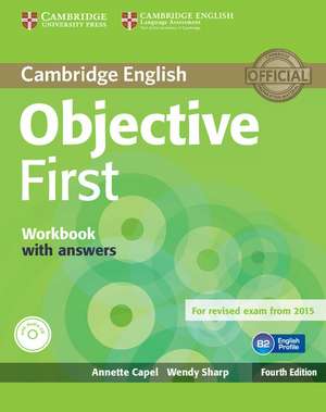 Objective First Workbook with Answers with Audio CD de Annette Capel