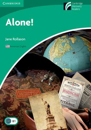 Alone! Level 3 Lower-intermediate American English Edition de Jane Rollason