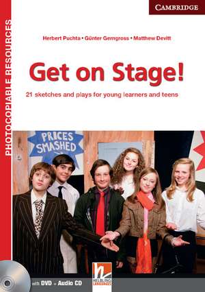 Get on Stage! Teacher's Book with DVD and Audio CD: 21 Sketches and Plays for Young Learners and Teens de Herbert Puchta