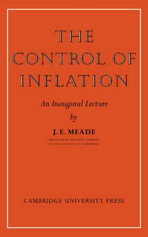 The Control of Inflation de J. E. Meade