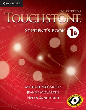 Touchstone Level 1 Student's Book B de Michael McCarthy