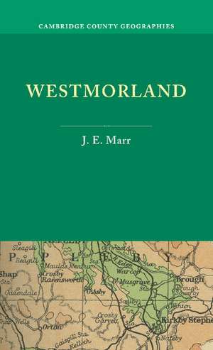 Westmorland de J. E. Marr