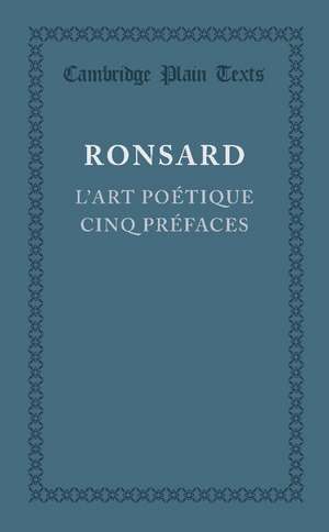 L'art poétique cinq prefaces de Pierre De Ronsard