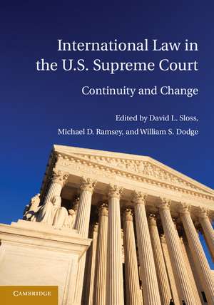 International Law in the U.S. Supreme Court de David L. Sloss