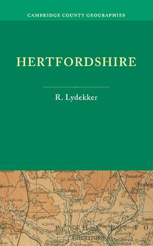 Hertfordshire de R. Lydekker