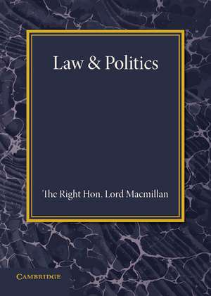 Law and Politics de Lord Macmillan