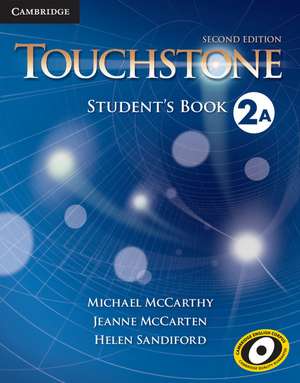 Touchstone Level 2 Student's Book A de Michael McCarthy