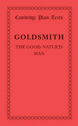 The Good-Natur'd Man de Oliver Goldsmith