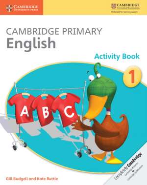 Cambridge Primary English Activity Book 1 de Gill Budgell