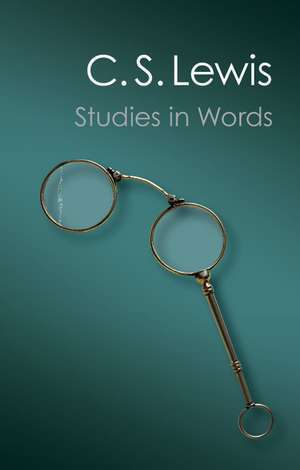 Studies in Words de C. S. Lewis