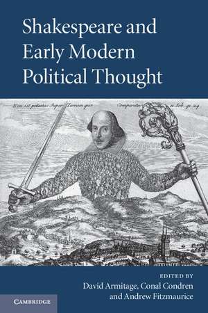 Shakespeare and Early Modern Political Thought de David Armitage