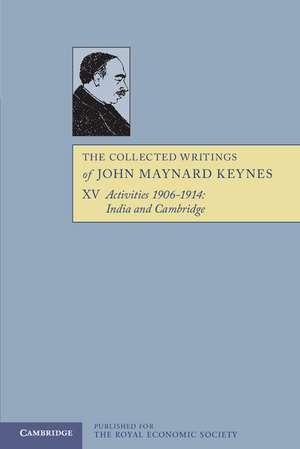 The Collected Writings of John Maynard Keynes de John Maynard Keynes