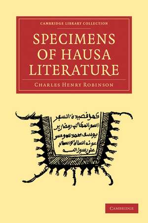 Specimens of Hausa Literature de Charles Henry Robinson