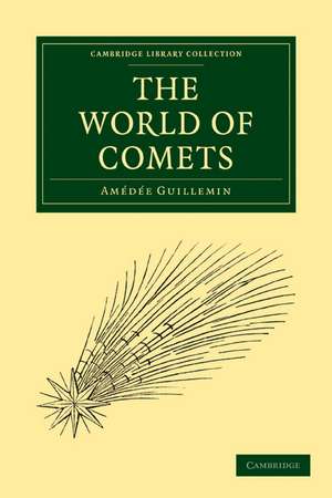 The World of Comets de Amédée Guillemin