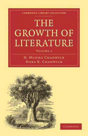 The Growth of Literature de H. Munro Chadwick