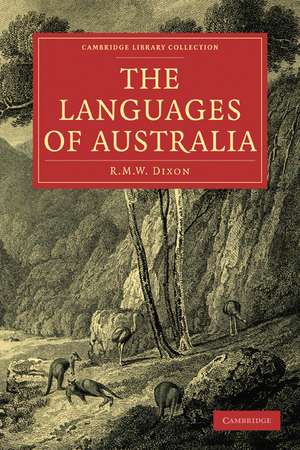 The Languages of Australia de R. M. W. Dixon