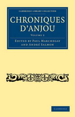 Chroniques d'Anjou de Paul Marchegay