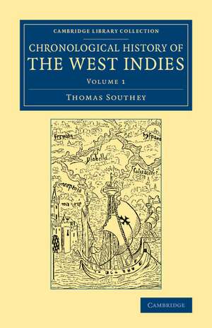 Chronological History of the West Indies de Thomas Southey