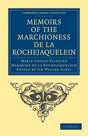 Memoirs of the Marchioness de La Rochejaquelein de Marie-Louise-Victoire Marquise de La Rochejaquelein