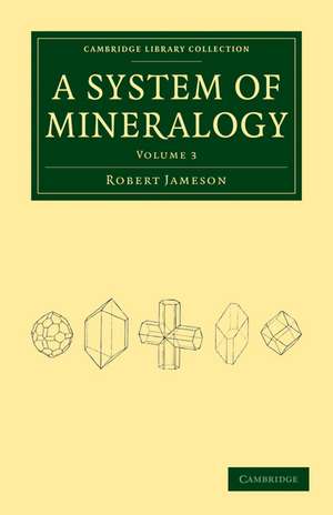 System of Mineralogy de Robert Jameson