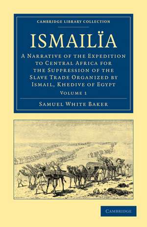 Ismailia de Samuel White Baker