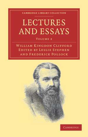 Lectures and Essays de William Kingdon Clifford