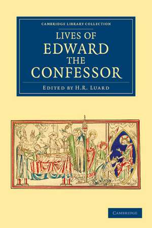 Lives of Edward the Confessor de H. R. Luard