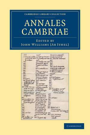 Annales Cambriae de John Williams ab Ithel