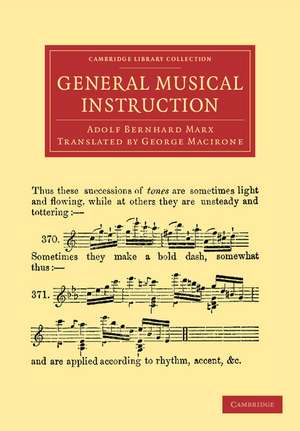 General Musical Instruction de Adolf Bernhard Marx