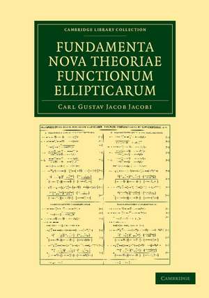 Fundamenta nova theoriae functionum ellipticarum de Carl Gustav Jacob Jacobi