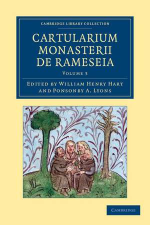 Cartularium Monasterii de Rameseia de William Henry Hart