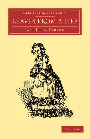 Leaves from a Life de Jane Ellen Panton