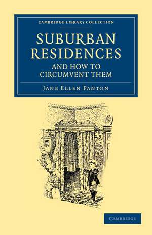 Suburban Residences and How to Circumvent Them de Jane Ellen Panton