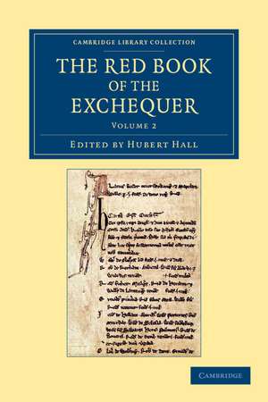 The Red Book of the Exchequer de Hubert Hall