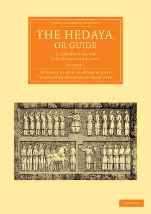 The Hedaya, or Guide - Volume 1 de Burhan Al-Din Al-Marghinani
