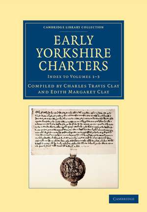 Early Yorkshire Charters de William Farrer