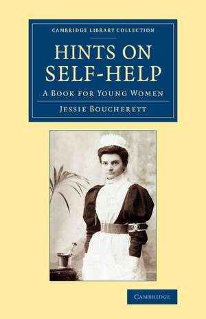 Hints on Self-Help: A Book for Young Women de Jessie Boucherett