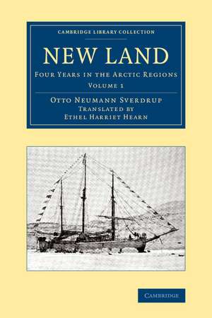 New Land: Four Years in the Arctic Regions de Otto Neumann Sverdrup