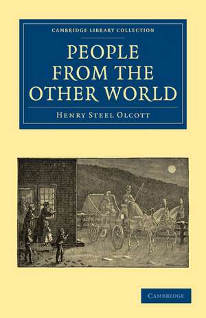 People From the Other World de Henry Steel Olcott