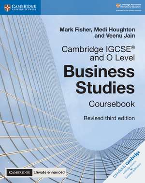 Cambridge IGCSE® and O Level Business Studies Revised Coursebook with Digital Access (2 Years) 3e de Mark Fisher