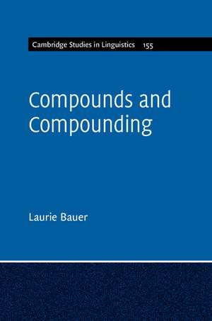 Compounds and Compounding de Laurie Bauer